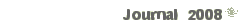 Journal 2008
